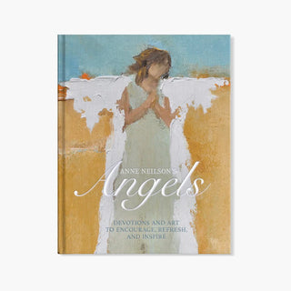 A book cover of 'Angels' by Anne Neilson, featuring an artwork of an angel with a blurred background, Devotions and Art to Encourage, Refresh and Inspire, anne neilson