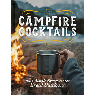 Book cover of 'Campfire Cocktails' with a person holding a mug near a campfire.