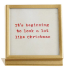 Christmas Metal & Glass Frame with Easel and Saying Assorted It's beginning to look at lot like Christmas