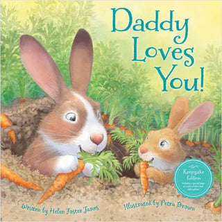Book cover of 'Daddy Loves You!' with two rabbits and carrots in a garden setting. Daddy Loves You Children's Picture Book