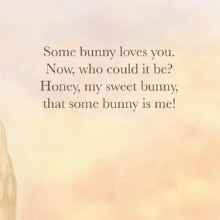Some Bunny Loves You Keepsake Hardcover Picture Book