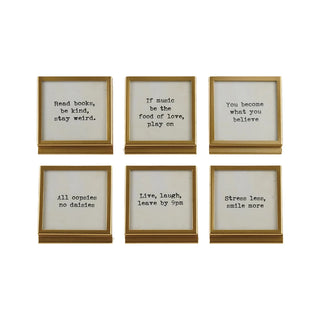 Square Metal & Glass Frame w/ Easel and Saying in Gold Assorted read stress music become believe oopsies daisies live laugh stress less smile more