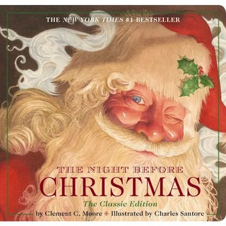 Book cover of 'The Night Before Christmas' with Santa Claus illustration. The Night Before Christmas Board Book - The Classic Edition