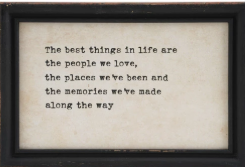Wood Framed Wall Décor w/ Saying, Black & White, 4 Styles best things in life