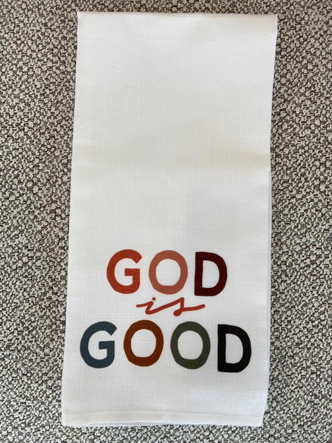 God is Good Tea Towel